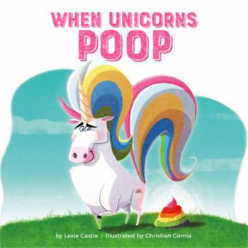 Hardcover When Unicorns Poop Book