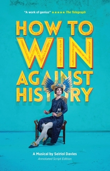 Paperback How to Win Against History: Songbook Edition Book
