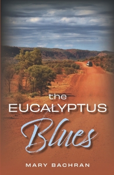 Paperback The Eucalyptus Blues Book