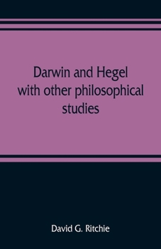 Paperback Darwin and Hegel, with other philosophical studies Book