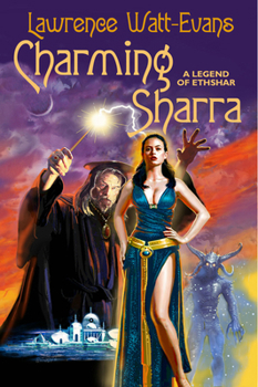 Paperback Charming Sharra: A Legend of Ethshar Book