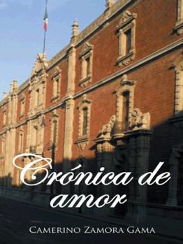 Paperback Crónica de amor [Spanish] Book