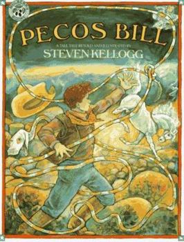 Pecos Bill - Book  of the A Tall Tale