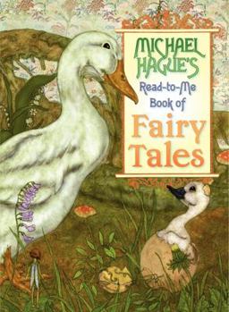 Hardcover Michael Hague's Read-To-Me Book of Fairy Tales Book