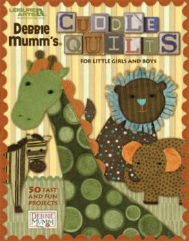 Paperback Cuddle Quilts for Little Girls and Boys Book