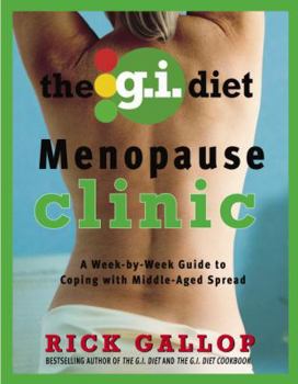 Paperback The G.I. Diet Menopause Clinic Book