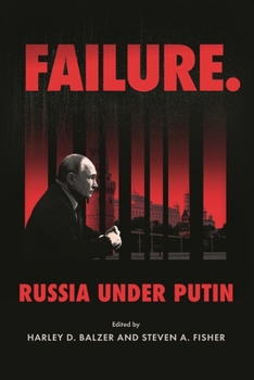 Paperback Failure. Russia Under Putin Book