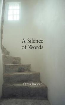 Paperback A Silence of Words Book