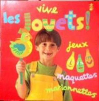 Paperback Vive Les Jouets [French] Book