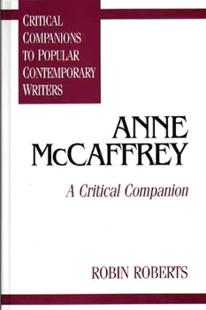 Hardcover Anne McCaffrey: A Critical Companion Book