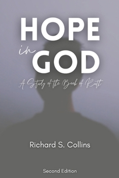 Paperback Hope In God: The Story of Ruth Book