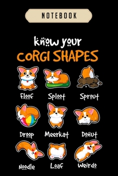 Notebook: Know your corgi shapes cute puppy dog lover gifts kids Notebook|6x9(100 pages)Blank Lined Paperback Journal For Student, corgi pups, corgi ... girls, boys, men, corgi birthday gift,