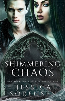Shimmering Chaos - Book #2 of the Enchanted Chaos