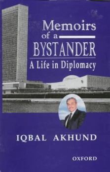 Paperback Memoirs of a Bystander: A Life in Diplomacy Book