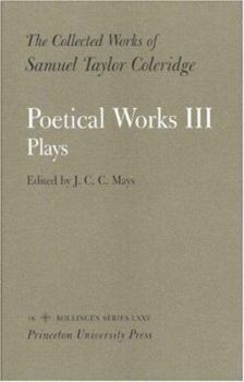 The Collected Works of Samuel Taylor Coleridge: Vol. 16. Poetical Works: Part 1. Poems (Reading Text).