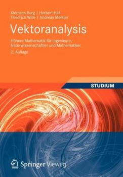 Paperback Vektoranalysis: Höhere Mathematik Für Ingenieure, Naturwissenschaftler Und Mathematiker [German] Book