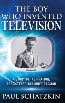 Hardcover The Boy Who Invented Television Book