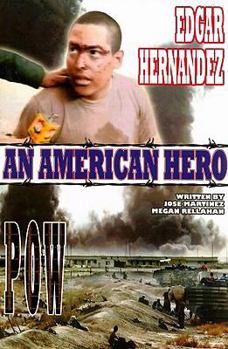 Paperback Edgar Hernandez: POW: An American Hero Book