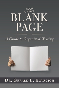 Paperback The Blank Page: A Guide to Organized Writing Book