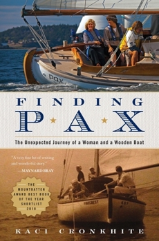 Paperback Finding Pax: the unexpected journey of a woman and a wooden boat Book