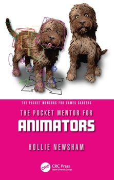 Paperback The Pocket Mentor for Animators Book