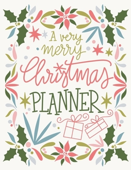 A very merry Christmas planner: Organise the perfect Christmas