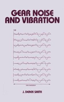 Hardcover Gear Noise and Vibration (Dekker Mechanical Engineering) Book
