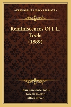 Paperback Reminiscences Of J. L. Toole (1889) Book