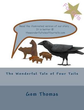 Paperback The Wonderful Tale of Four Tails Book