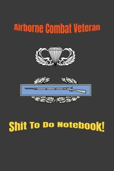 Paperback Airborne Combat Veteran Shit To Do Notebook! Book