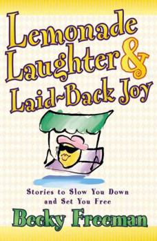 Paperback Lemonade Laughter and Laid-Back Joy Book