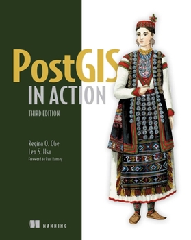 Paperback Postgis in Action, Third Edition Book