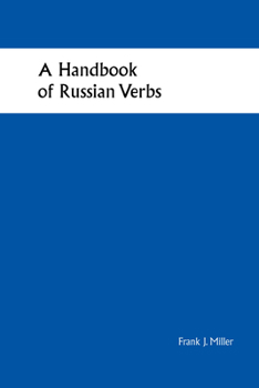 A Handbook of Russian Verbs: Studies of the Harriman Institute