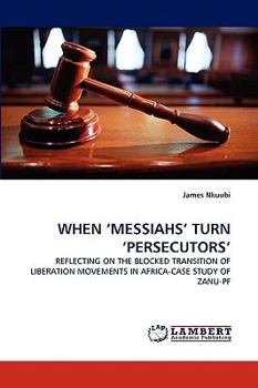 Paperback When 'Messiahs' Turn 'Persecutors' Book