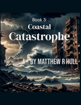 Paperback Book 3 Coastal Catastrophe Book