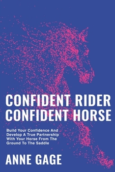 Paperback Confident Rider Confident Horse Book