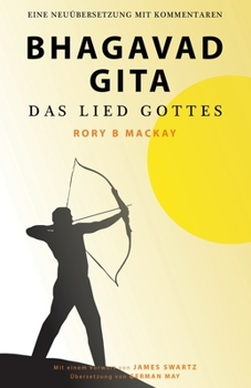Paperback Bhagavad Gita - Das Lied Gottes (German Edition) [German] Book
