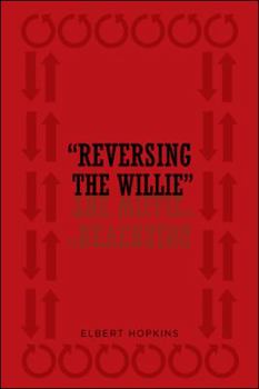 Paperback " Reversing The Willie" Book