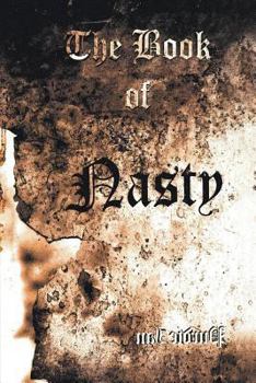 Paperback The Book Of Nasty Book