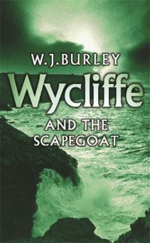 Wycliffe and the Scapegoat - Book #8 of the Wycliffe