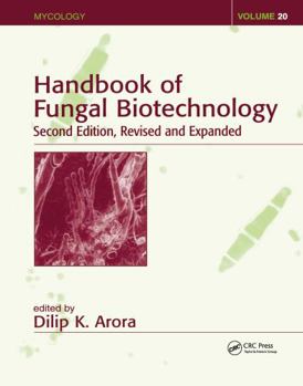 Hardcover Handbook of Fungal Biotechnology Book
