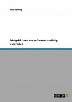 Paperback Erfolgsfaktoren von In-Game-Advertising [German] Book