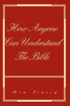 Paperback How Anyone Can Understand The Bible Book