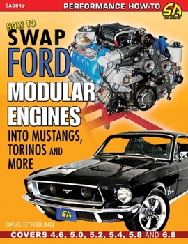 Paperback How to Swap Ford Modular Engines into Mustangs, Torinos and More Book