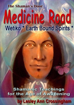 Paperback Medicine Road: The Wetiko Gift Book