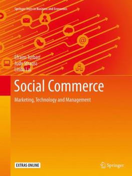 Paperback Social Commerce: Marketing, Technology and Management Book