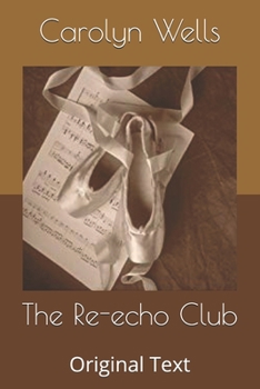 The Re-echo Club - Book #21 of the Fleming Stone