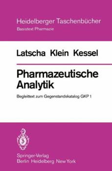 Paperback Pharmazeutische Analytik: Begleittext Zum Gegenstandskatalog Gkp 1 [German] Book