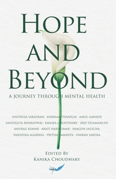 Hope And Beyond- A Journey Through Mental Health