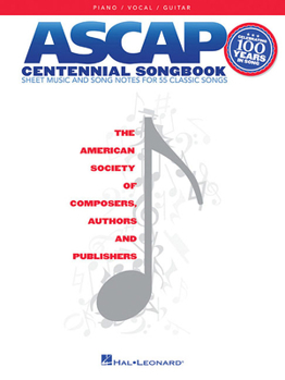 ASCAP Centennial Songbook - Piano, Vocal and Guitar Chords
